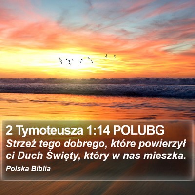 2 Tymoteusza 1:14 POLUBG Bible Verse Image
