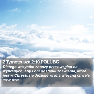 2 Tymoteusza 2:10 POLUBG Bible Verse Image