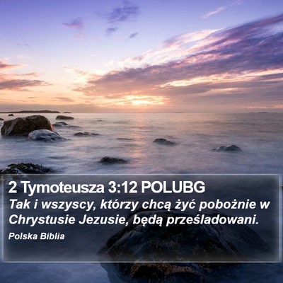 2 Tymoteusza 3:12 POLUBG Bible Verse Image