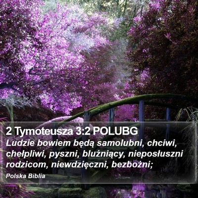 2 Tymoteusza 3:2 POLUBG Bible Verse Image