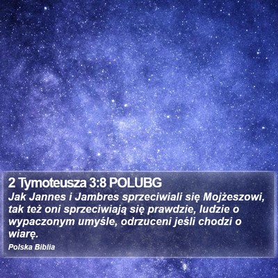 2 Tymoteusza 3:8 POLUBG Bible Verse Image