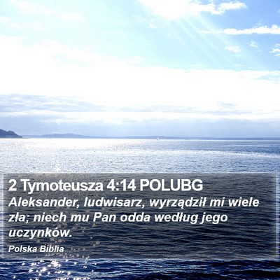 2 Tymoteusza 4:14 POLUBG Bible Verse Image