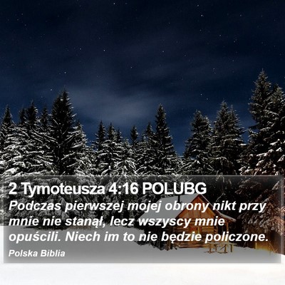 2 Tymoteusza 4:16 POLUBG Bible Verse Image