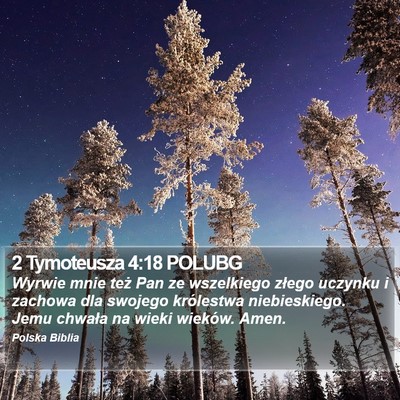 2 Tymoteusza 4:18 POLUBG Bible Verse Image