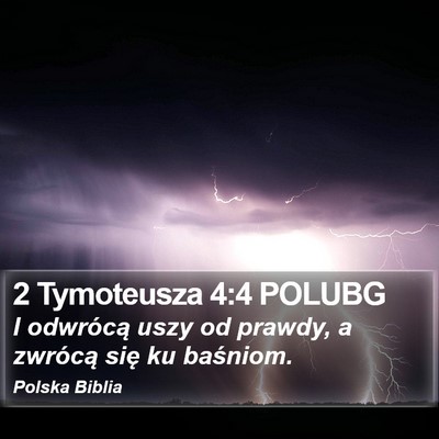 2 Tymoteusza 4:4 POLUBG Bible Verse Image