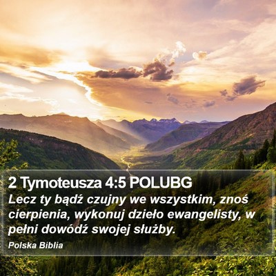 2 Tymoteusza 4:5 POLUBG Bible Verse Image