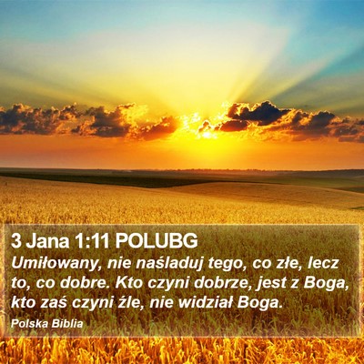 3 Jana 1:11 POLUBG Bible Verse Image