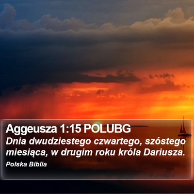 Aggeusza 1:15 POLUBG Bible Verse Image