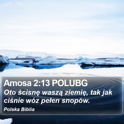 Amosa 2:13 POLUBG Bible Verse Image