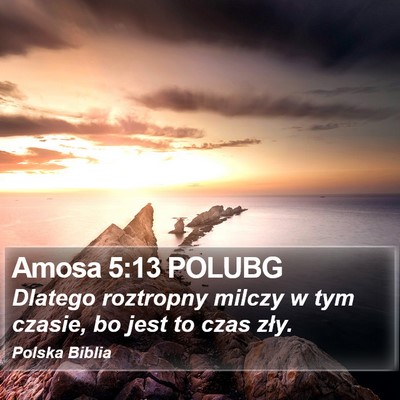 Amosa 5:13 POLUBG Bible Verse Image