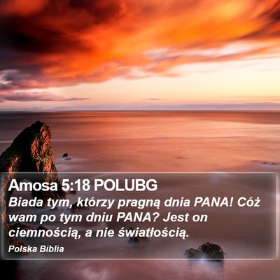 Amosa 5:18 POLUBG Bible Verse Image