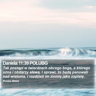 Daniela 11:39 POLUBG Bible Verse Image