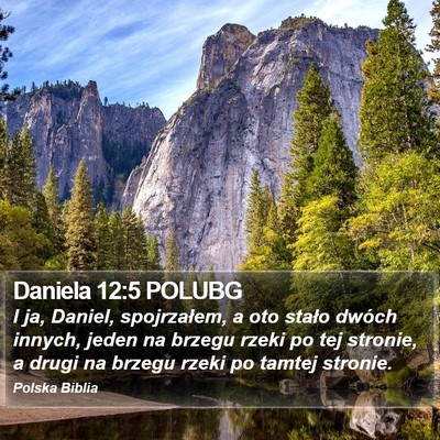 Daniela 12:5 POLUBG Bible Verse Image