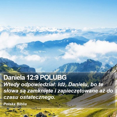 Daniela 12:9 POLUBG Bible Verse Image
