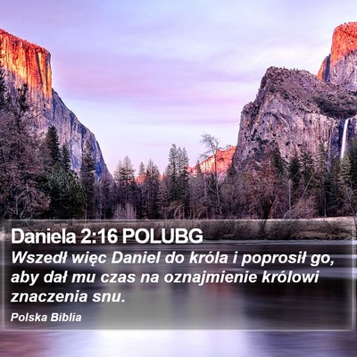 Daniela 2:16 POLUBG Bible Verse Image