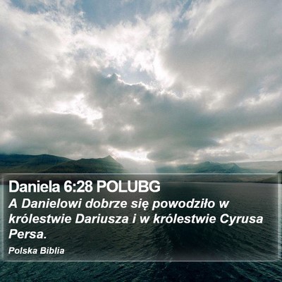 Daniela 6:28 POLUBG Bible Verse Image