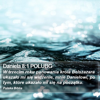 Daniela 8:1 POLUBG Bible Verse Image