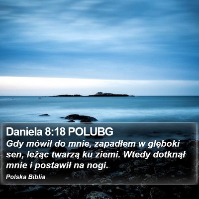 Daniela 8:18 POLUBG Bible Verse Image
