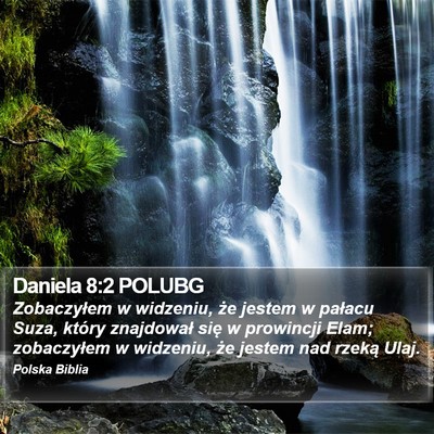 Daniela 8:2 POLUBG Bible Verse Image