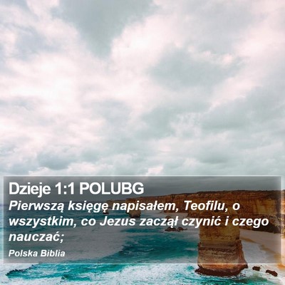 Dzieje 1:1 POLUBG Bible Verse Image