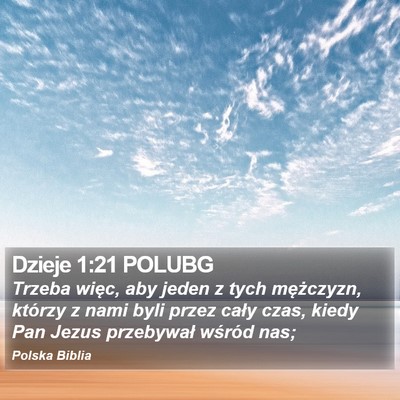 Dzieje 1:21 POLUBG Bible Verse Image
