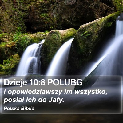 Dzieje 10:8 POLUBG Bible Verse Image