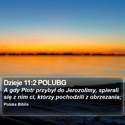 Dzieje 11:2 POLUBG Bible Verse Image