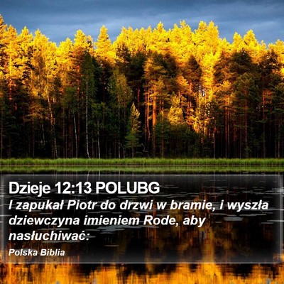Dzieje 12:13 POLUBG Bible Verse Image