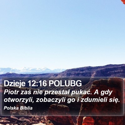 Dzieje 12:16 POLUBG Bible Verse Image