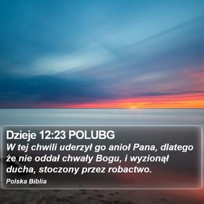 Dzieje 12:23 POLUBG Bible Verse Image
