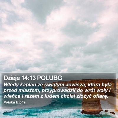 Dzieje 14:13 POLUBG Bible Verse Image