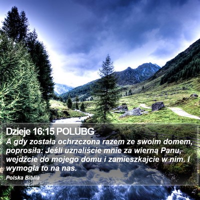 Dzieje 16:15 POLUBG Bible Verse Image