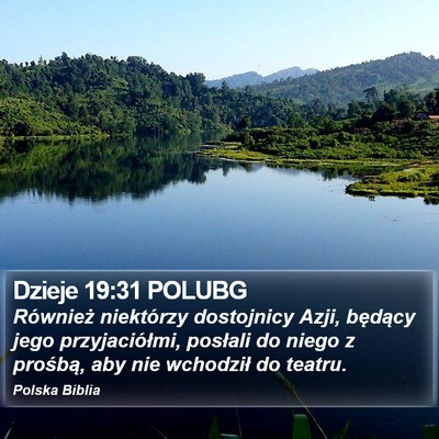 Dzieje 19:31 POLUBG Bible Verse Image