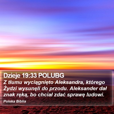 Dzieje 19:33 POLUBG Bible Verse Image
