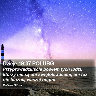 Dzieje 19:37 POLUBG Bible Verse Image