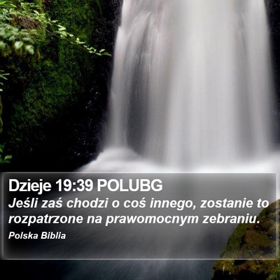 Dzieje 19:39 POLUBG Bible Verse Image