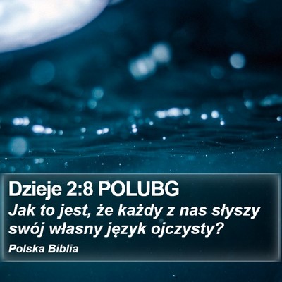 Dzieje 2:8 POLUBG Bible Verse Image