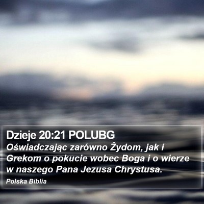 Dzieje 20:21 POLUBG Bible Verse Image