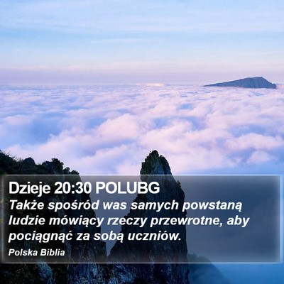 Dzieje 20:30 POLUBG Bible Verse Image