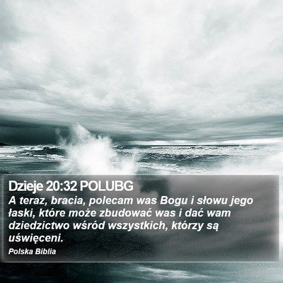 Dzieje 20:32 POLUBG Bible Verse Image