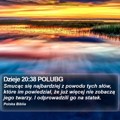 Dzieje 20:38 POLUBG Bible Verse Image
