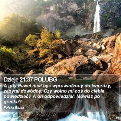 Dzieje 21:37 POLUBG Bible Verse Image