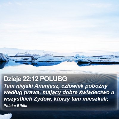 Dzieje 22:12 POLUBG Bible Verse Image