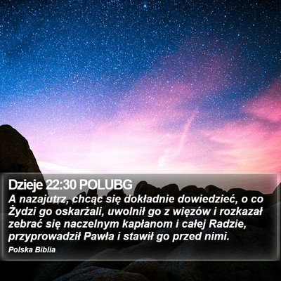 Dzieje 22:30 POLUBG Bible Verse Image