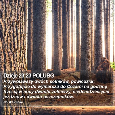 Dzieje 23:23 POLUBG Bible Verse Image