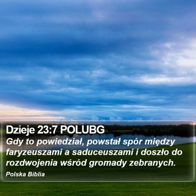 Dzieje 23:7 POLUBG Bible Verse Image