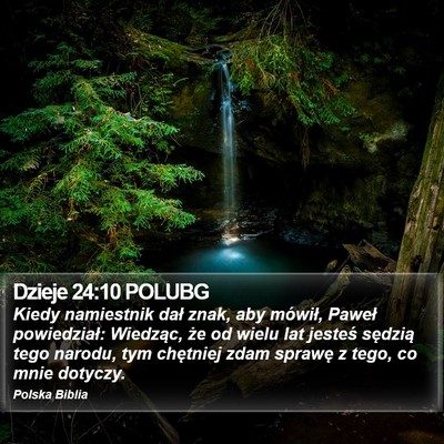 Dzieje 24:10 POLUBG Bible Verse Image