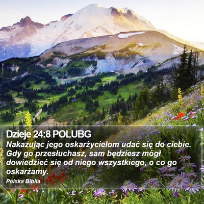 Dzieje 24:8 POLUBG Bible Verse Image