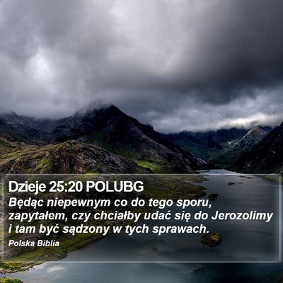 Dzieje 25:20 POLUBG Bible Verse Image