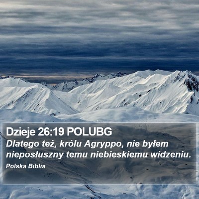 Dzieje 26:19 POLUBG Bible Verse Image